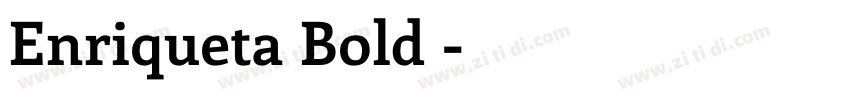 Enriqueta Bold◆字体转换